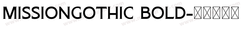 MissionGothic Bold字体转换